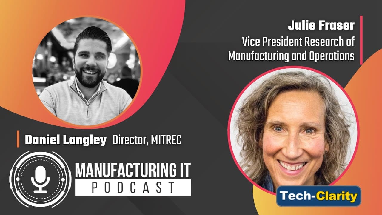 Julie Fraser, VP of Research, Operations & Manufacturing at Tech-Clarity